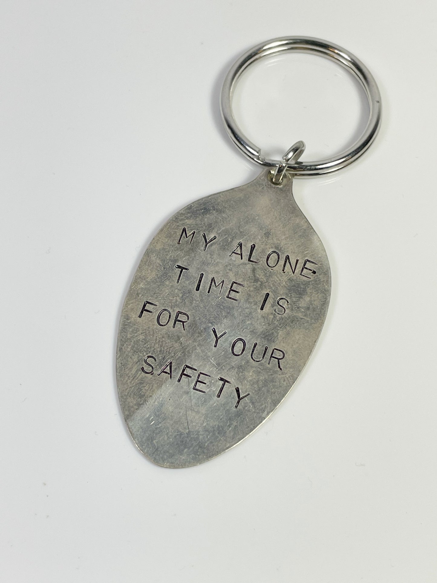 "My Alone Time Is For Your Safety"