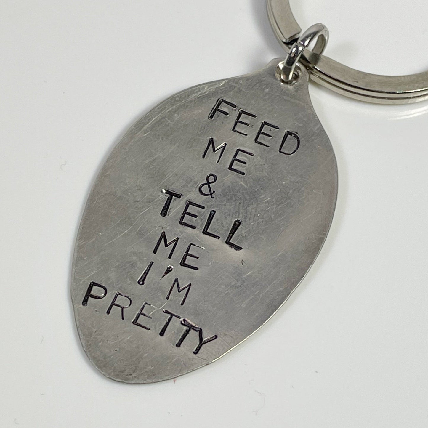 "Feed Me & Tell Me I'm Pretty"